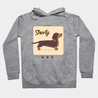 Dachshund Dog Design / Shorty / Cute Dachshund / Wiener Dog / Badger Dog Hoodie